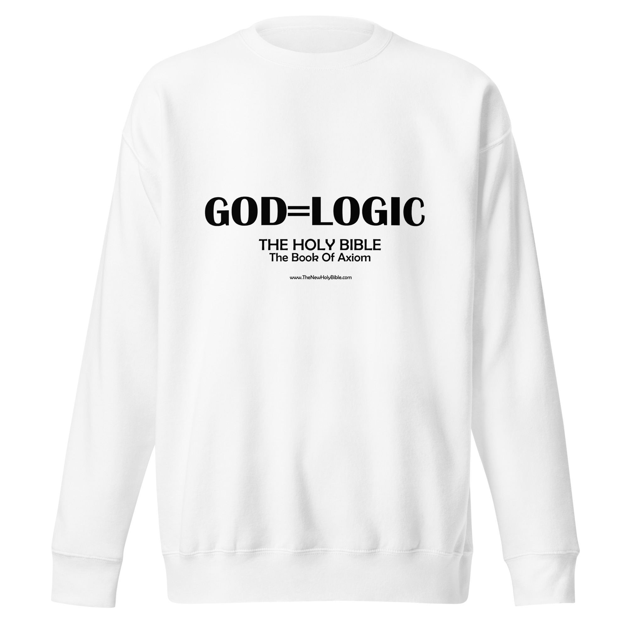 GOD = LOGIC Premium Sweatshirt